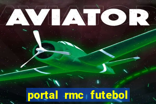 portal rmc futebol ao vivo