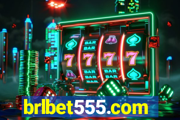 brlbet555.com