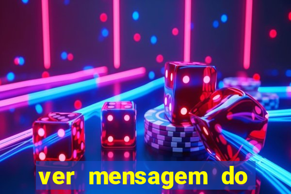 ver mensagem do bingo da amizade