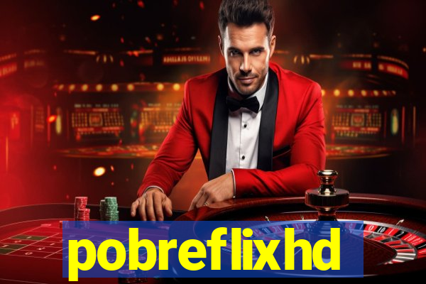 pobreflixhd