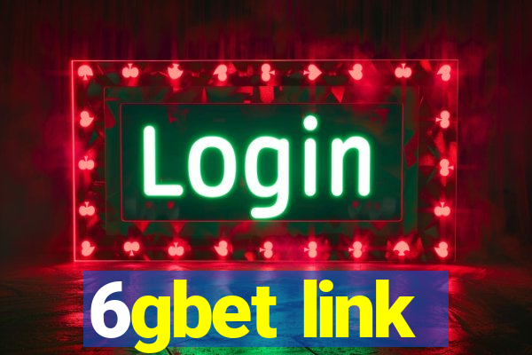 6gbet link