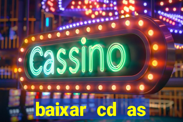 baixar cd as melhores de edson gomes