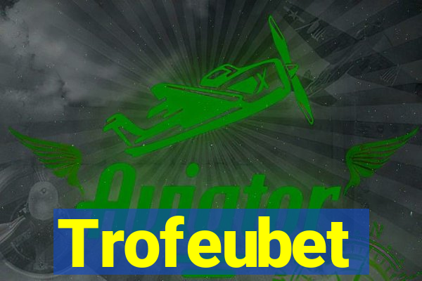 Trofeubet