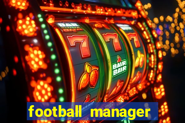 football manager 2024 crackeado