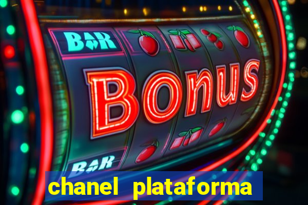 chanel plataforma de jogos