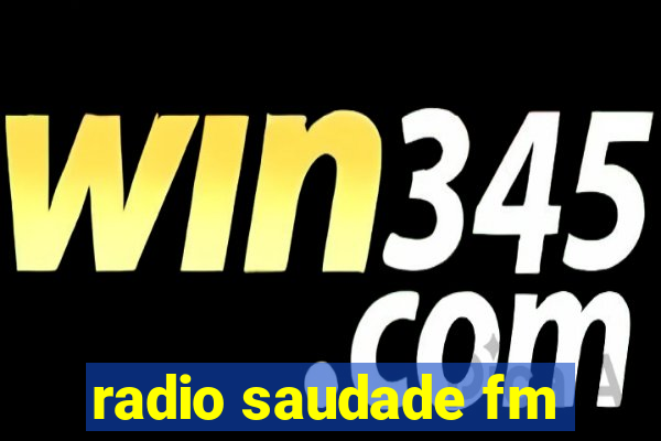 radio saudade fm