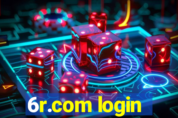 6r.com login