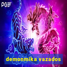 demonmika vazados