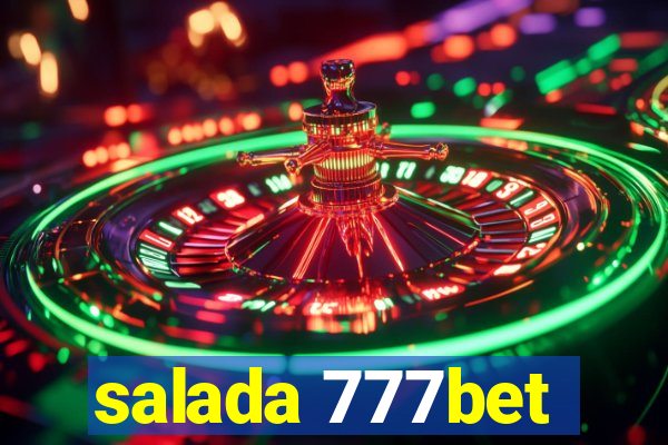 salada 777bet