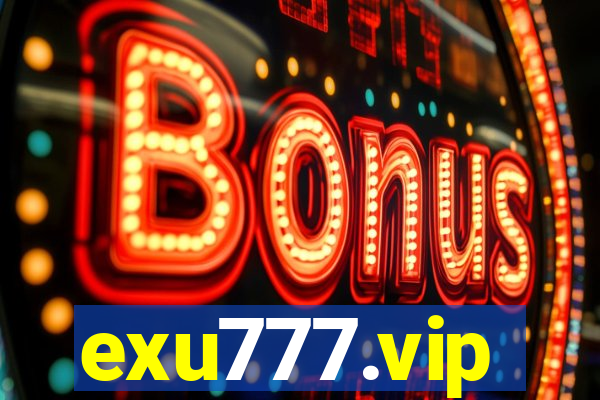 exu777.vip