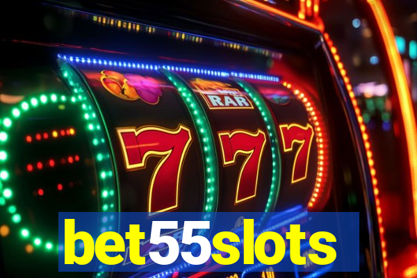 bet55slots