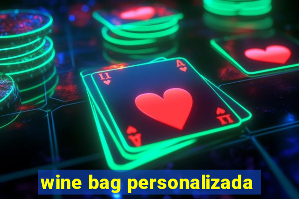 wine bag personalizada