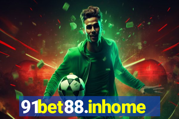 91bet88.inhome