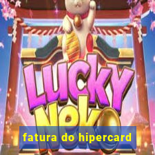 fatura do hipercard