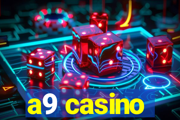 a9 casino