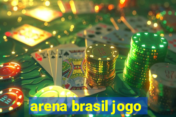 arena brasil jogo