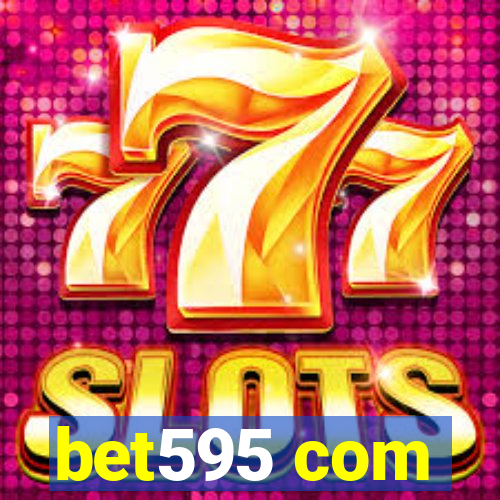 bet595 com