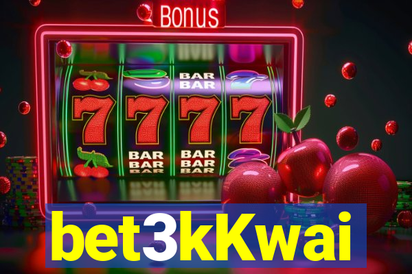 bet3kKwai