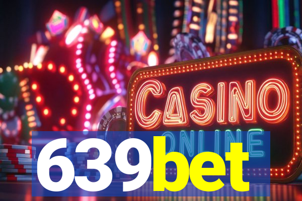 639bet