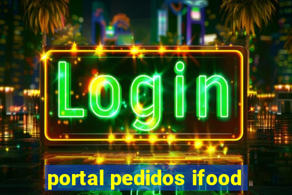 portal pedidos ifood