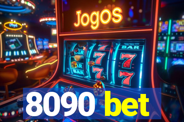 8090 bet