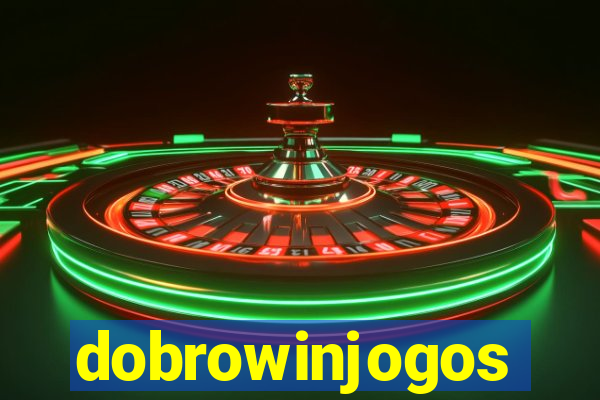 dobrowinjogos