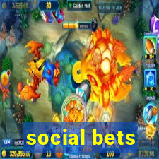 social bets