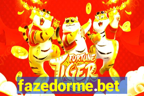 fazedorme.bet