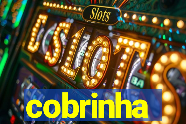 cobrinha