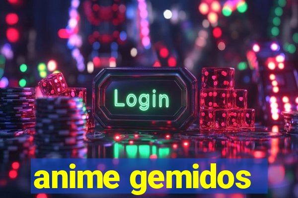 anime gemidos