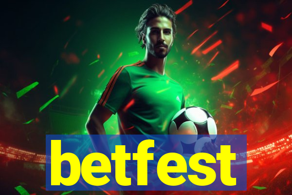 betfest