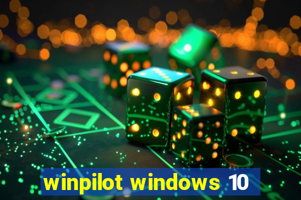 winpilot windows 10