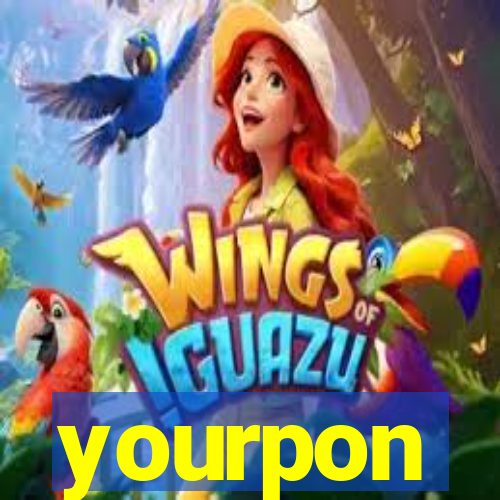 yourpon