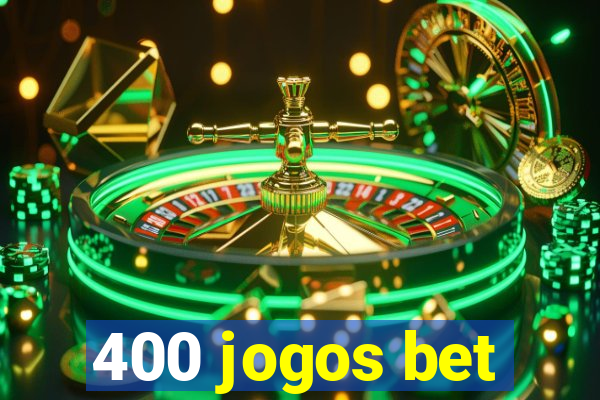 400 jogos bet