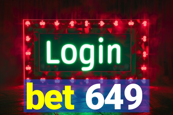 bet 649