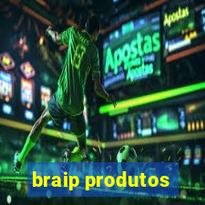 braip produtos