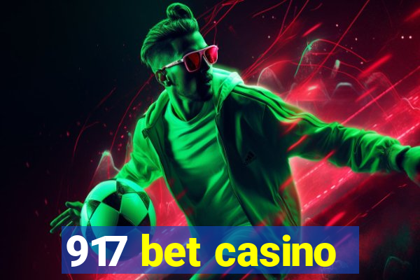 917 bet casino