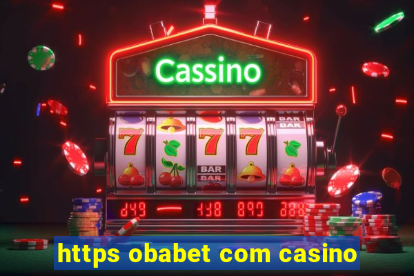 https obabet com casino