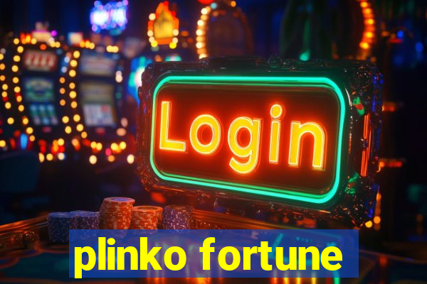 plinko fortune