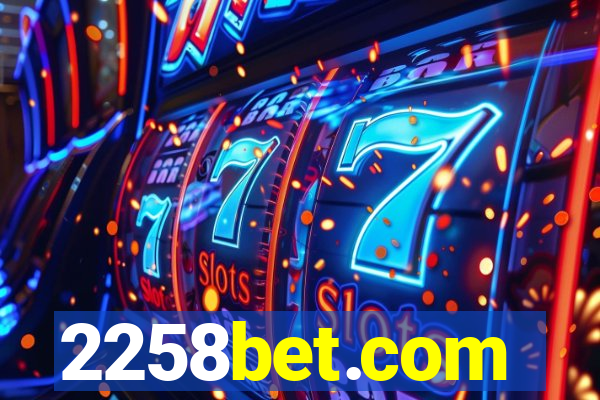 2258bet.com