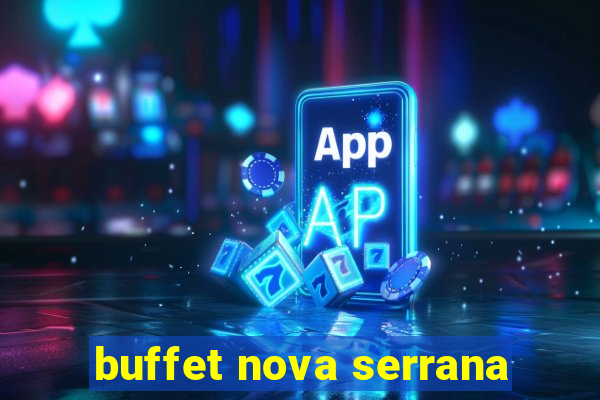 buffet nova serrana