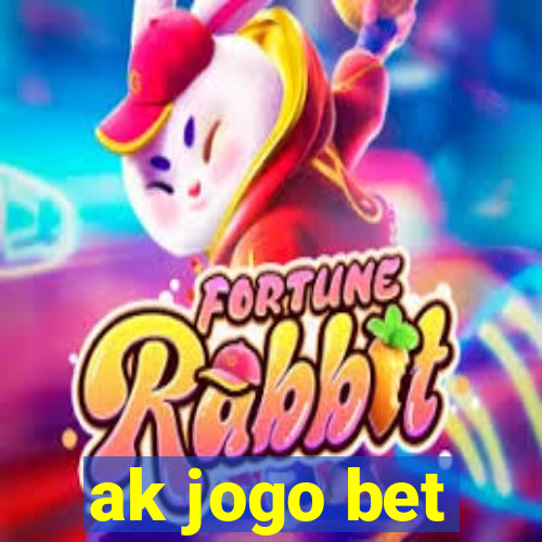 ak jogo bet