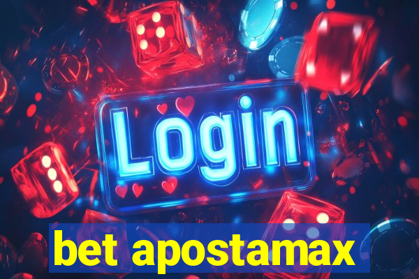 bet apostamax