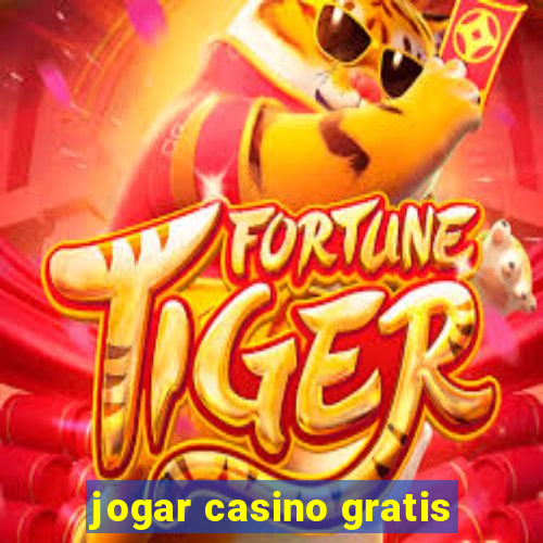 jogar casino gratis