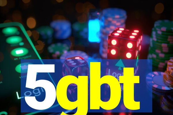 5gbt