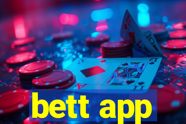 bett app