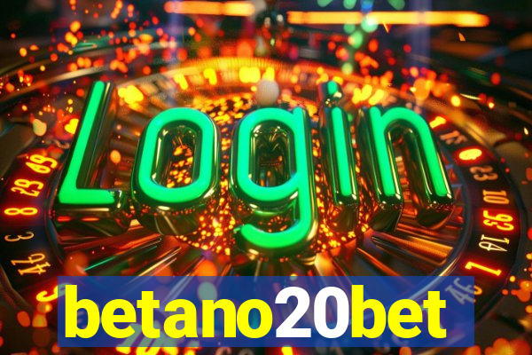 betano20bet