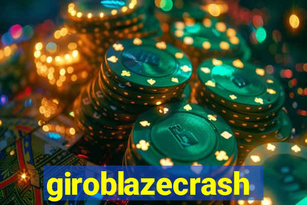 giroblazecrash