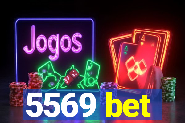 5569 bet