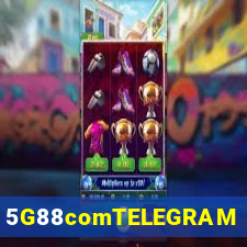 5G88comTELEGRAM